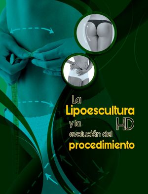 La Lipoescultura HD y la Evolucion del Procedimiento